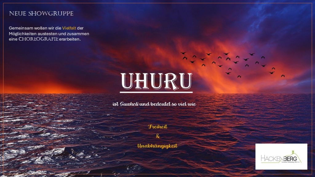 Infos zum Showgruppen-Namen "Uhuru"